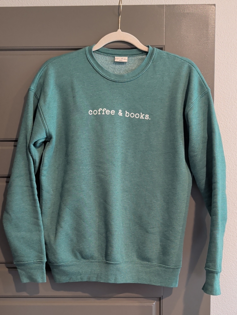 Women’s Teal Crewneck Sweatshirt - coffee & books Size S